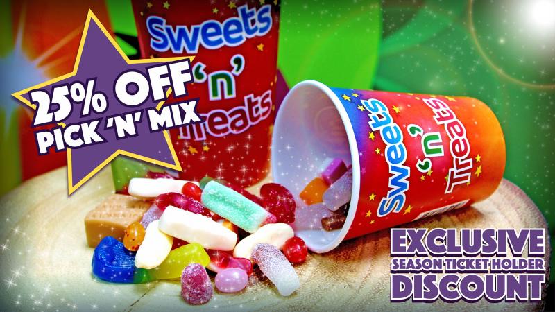 25% off Pick 'n' Mix for season ticket holders!